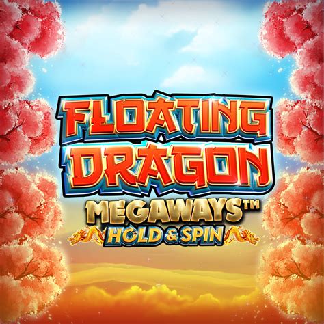 Floating Dragon Megaways bet365